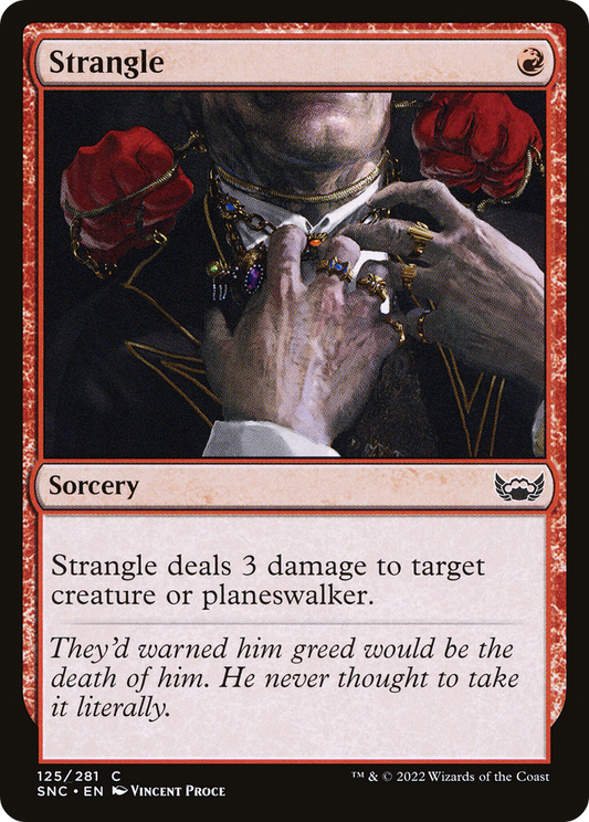 Strangle (SNC-125) - Streets of New Capenna - Premium MTG Single from Wizards of the Coast - Just $0.08! Shop now at Game Crave Tournament Store