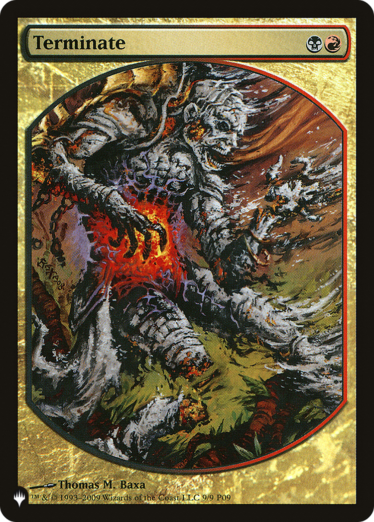 Terminate (PLIST-230) - The List - Premium MTG Single from Wizards of the Coast - Just $1.27! Shop now at Game Crave Tournament Store