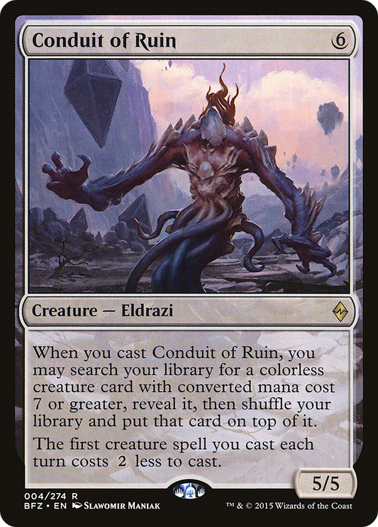 Conduit of Ruin (BFZ-004) - Battle for Zendikar - Premium MTG Single from Wizards of the Coast - Just $1.14! Shop now at Game Crave Tournament Store