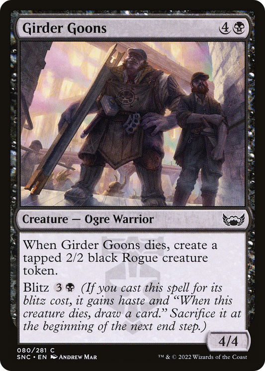 Girder Goons (SNC-080) - Streets of New Capenna - Premium MTG Single from Wizards of the Coast - Just $0.08! Shop now at Game Crave Tournament Store