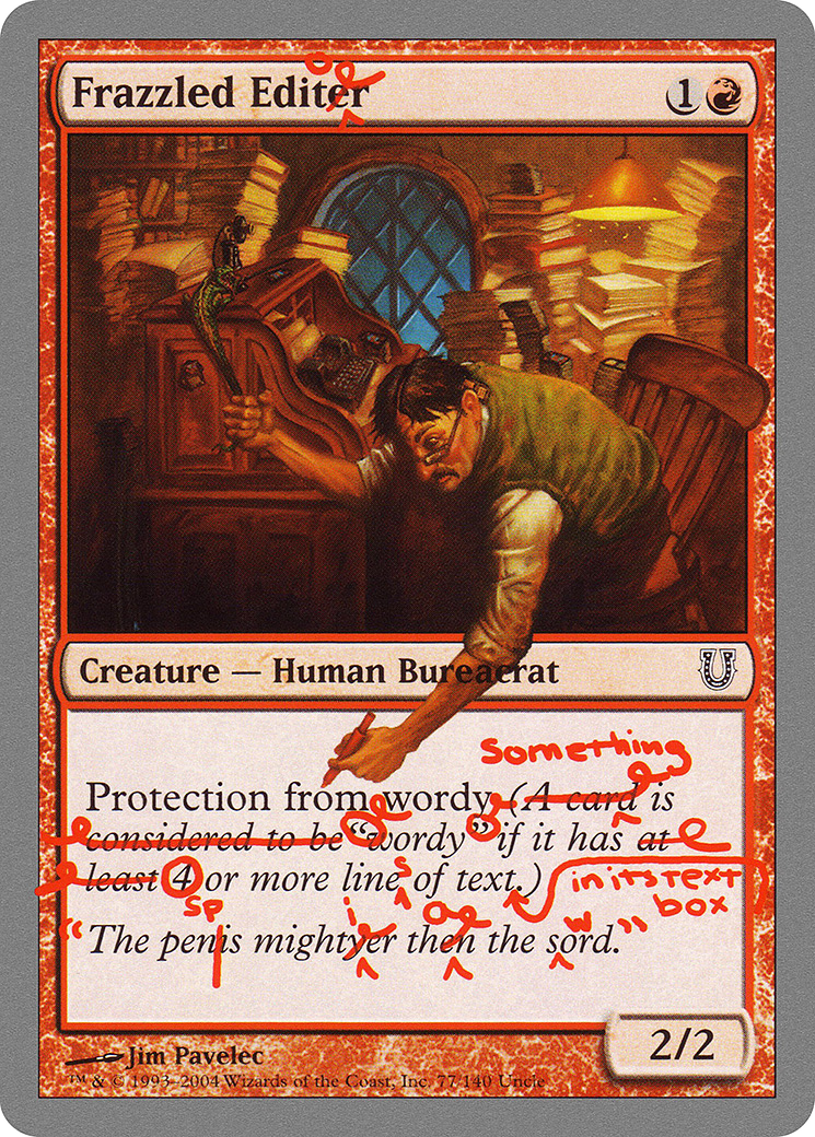 Frazzled Editor (UNH-077) - Unhinged - Premium MTG Single from Wizards of the Coast - Just $0.08! Shop now at Game Crave Tournament Store