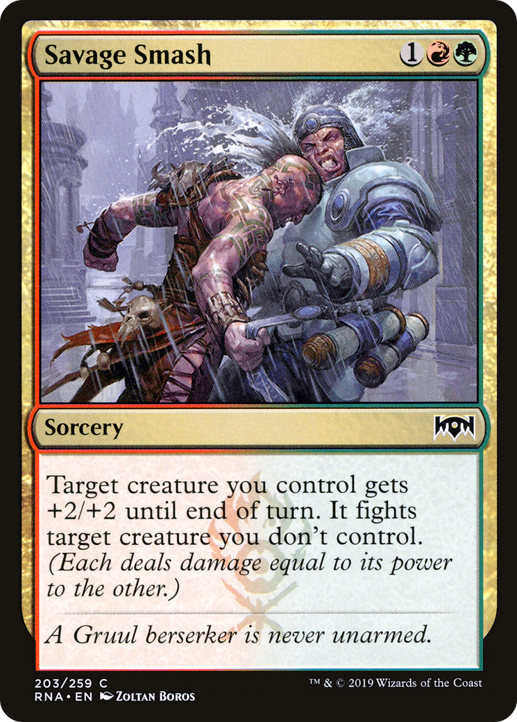 Savage Smash (RNA-203) - Ravnica Allegiance - Premium MTG Single from Wizards of the Coast - Just $0.25! Shop now at Game Crave Tournament Store