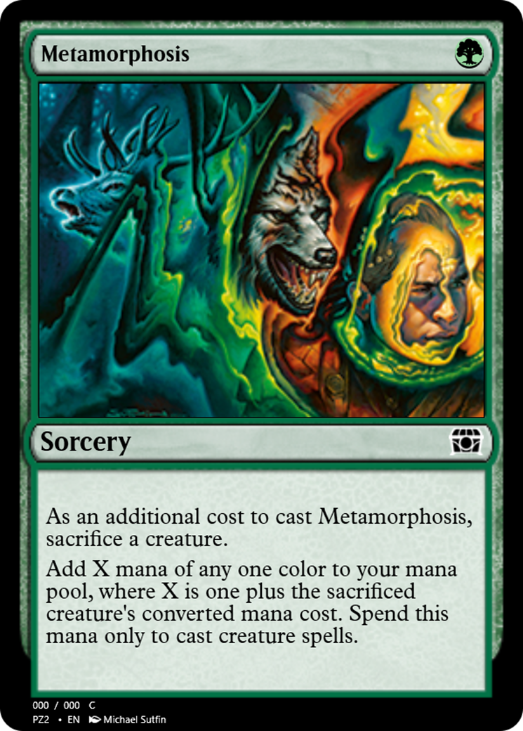 Metamorphosis (PZ2-65839) - Treasure Chest - Premium MTG Single from Wizards of the Coast - Just $0! Shop now at Game Crave Tournament Store