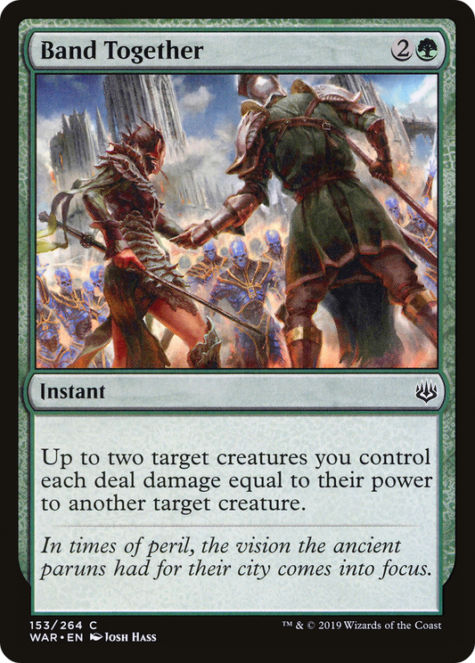 Band Together (WAR-153) - War of the Spark - Premium MTG Single from Wizards of the Coast - Just $0.08! Shop now at Game Crave Tournament Store