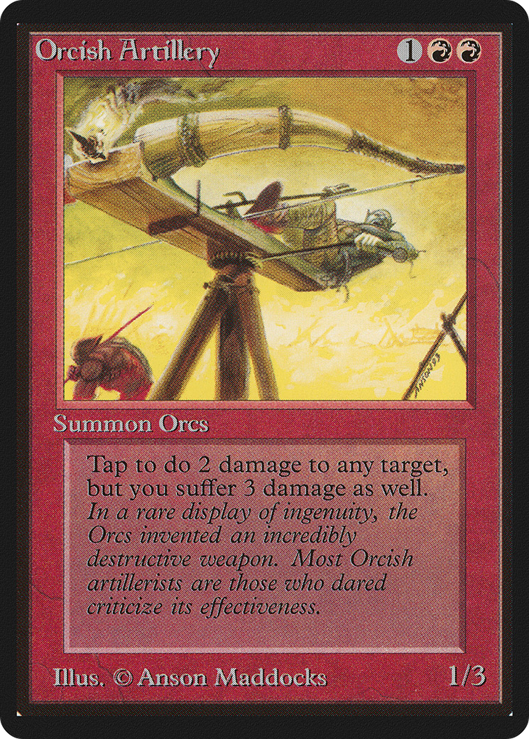 Orcish Artillery (LEB-166) - Limited Edition Beta - Premium MTG Single from Wizards of the Coast - Just $7.20! Shop now at Game Crave Tournament Store