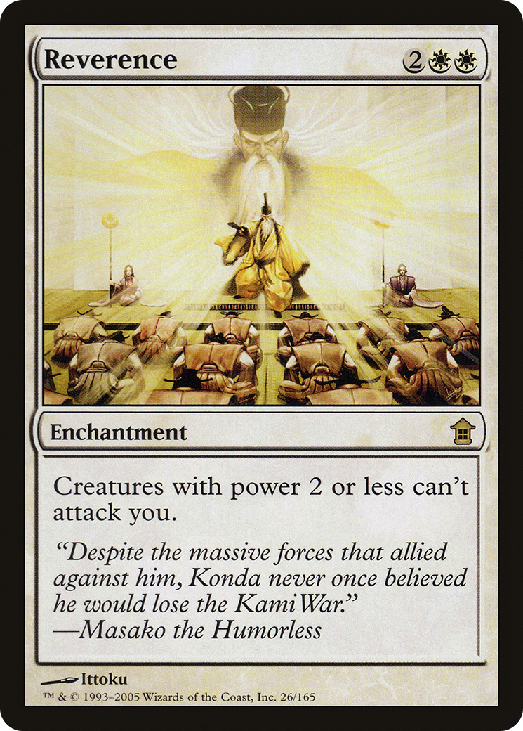 Reverence (SOK-026) - Saviors of Kamigawa Foil - Premium MTG Single from Wizards of the Coast - Just $3.94! Shop now at Game Crave Tournament Store