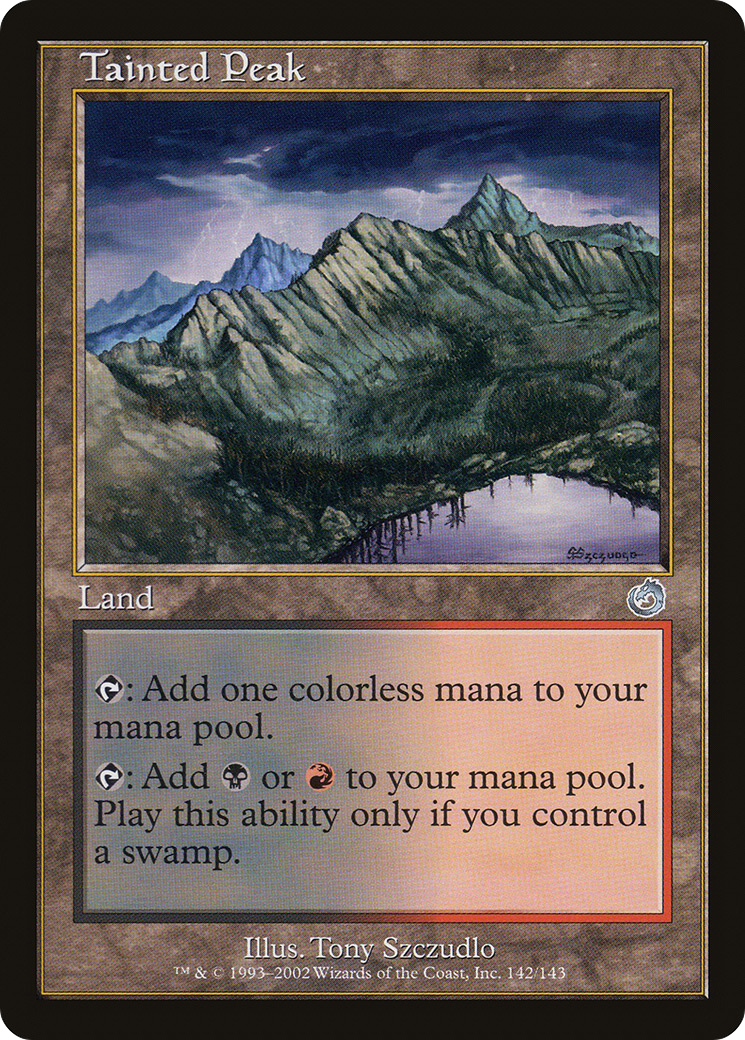 Tainted Peak (TOR-142) - Torment Foil - Premium MTG Single from Wizards of the Coast - Just $5.22! Shop now at Game Crave Tournament Store