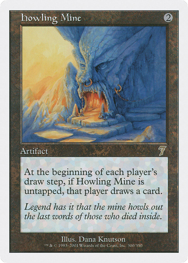 Howling Mine (7ED-300) - Seventh Edition - Premium MTG Single from Wizards of the Coast - Just $0.99! Shop now at Game Crave Tournament Store