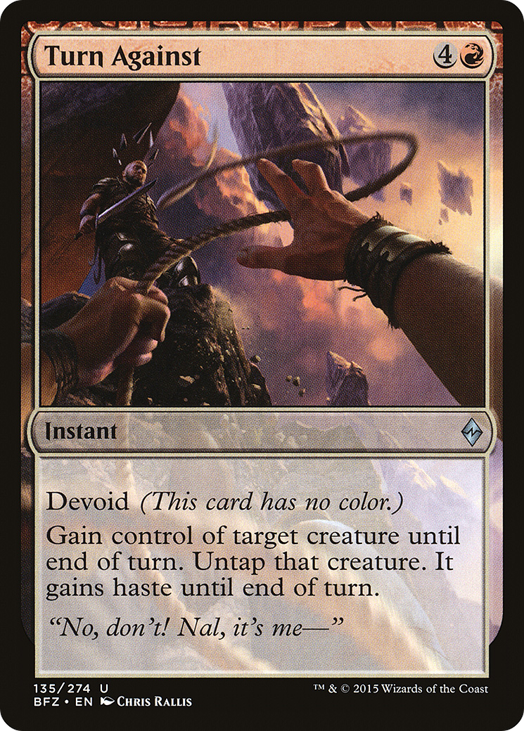 Turn Against (BFZ-135) - Battle for Zendikar: (devoid) - Premium MTG Single from Wizards of the Coast - Just $0.08! Shop now at Game Crave Tournament Store