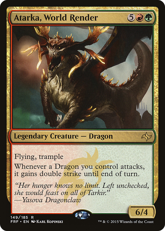 Atarka, World Render (PFRF-149P) - Fate Reforged Promos - Premium MTG Single from Wizards of the Coast - Just $2.74! Shop now at Game Crave Tournament Store