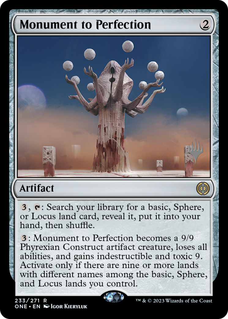 Monument to Perfection (PONE-233P) - Phyrexia: All Will Be One Promos - Premium MTG Single from Wizards of the Coast - Just $0.25! Shop now at Game Crave Tournament Store