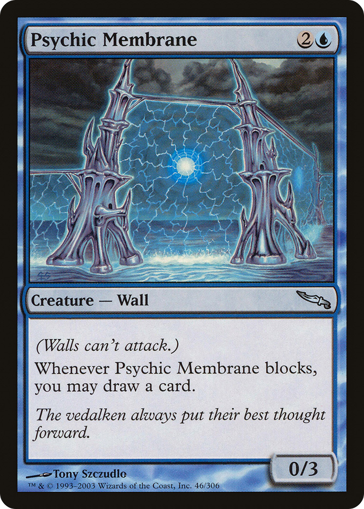 Psychic Membrane (MRD-046) - Mirrodin - Premium MTG Single from Wizards of the Coast - Just $0.08! Shop now at Game Crave Tournament Store