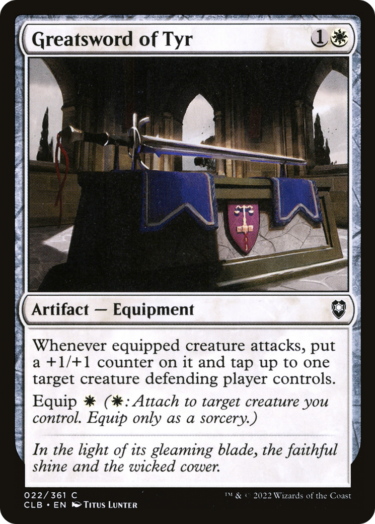 Greatsword of Tyr (CLB-022) - Commander Legends: Battle for Baldur's Gate Foil - Premium MTG Single from Wizards of the Coast - Just $0.08! Shop now at Game Crave Tournament Store