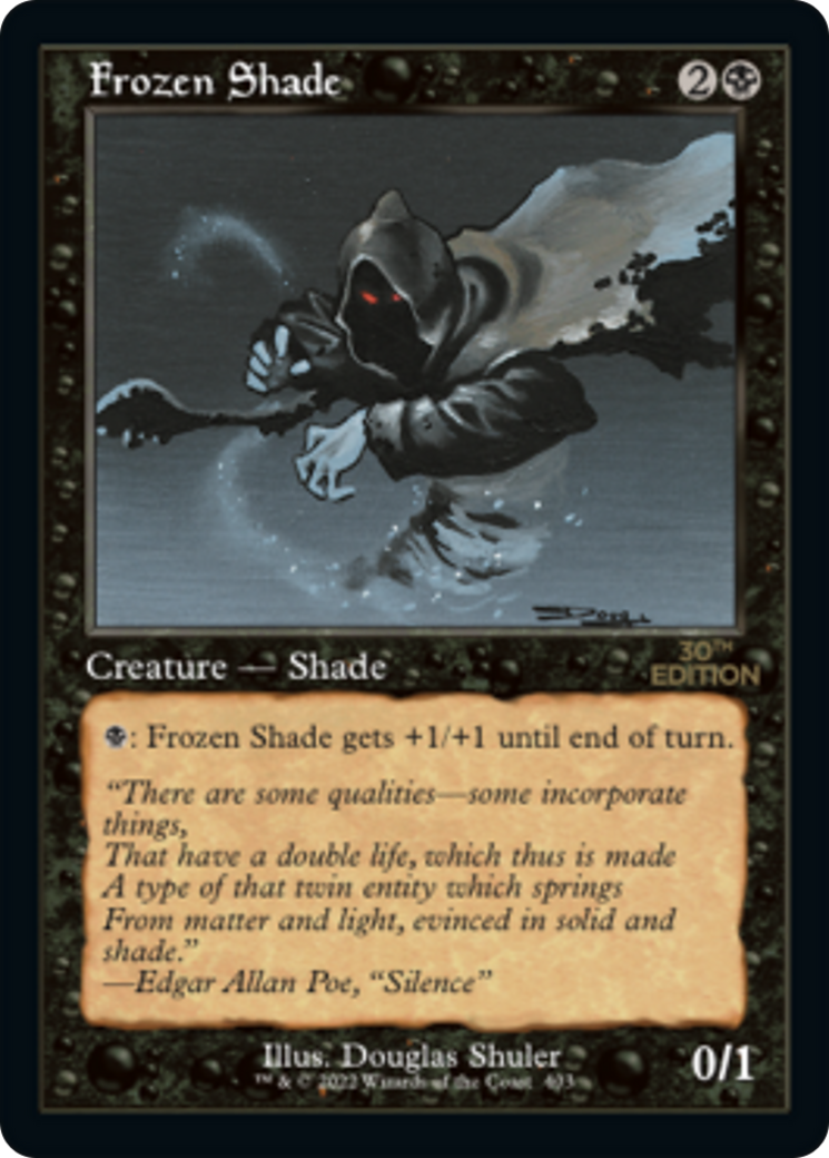 Frozen Shade (30A-403) - 30th Anniversary Edition - Premium MTG Single from Wizards of the Coast - Just $5.28! Shop now at Game Crave Tournament Store