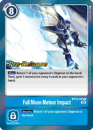 Full Moon Meteor Impact (BT13-105) - Versus Royal Knights Pre-Release Cards Foil - Premium Digimon Single from Bandai - Just $1.02! Shop now at Game Crave Tournament Store