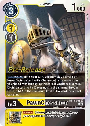 PawnChessmon - BT13-035 (BT13-035) - Versus Royal Knights Pre-Release Cards Foil - Premium Digimon Single from Bandai - Just $0.38! Shop now at Game Crave Tournament Store