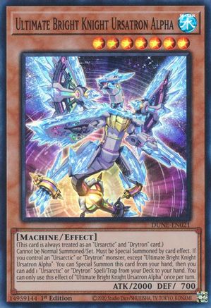 Ultimate Bright Knight Ursatron Alpha (DUNE-EN021) - Duelist Nexus 1st Edition - Premium Yugioh Single from Konami - Just $1.13! Shop now at Game Crave Tournament Store