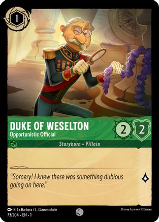 Duke of Weselton - Opportunistic Official (73/204) - The First Chapter - Premium Lorcana Single from Disney - Just $0.08! Shop now at Game Crave Tournament Store