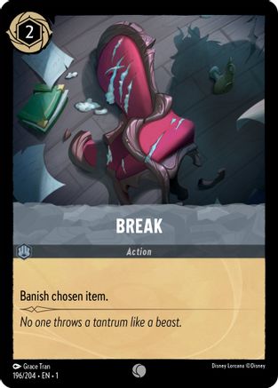 Break (196/204) - The First Chapter Cold Foil - Premium Lorcana Single from Disney - Just $0.08! Shop now at Game Crave Tournament Store