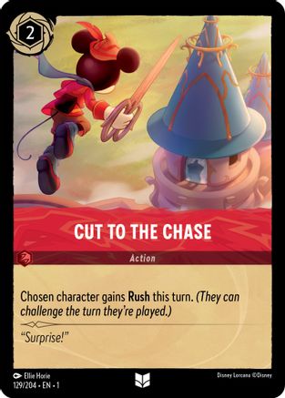 Cut to the Chase (129/204) - The First Chapter - Premium Lorcana Single from Disney - Just $0.08! Shop now at Game Crave Tournament Store