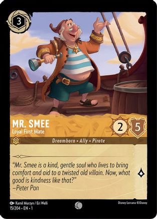 Mr. Smee - Loyal First Mate (15/204) - The First Chapter - Premium Lorcana Single from Disney - Just $0.08! Shop now at Game Crave Tournament Store