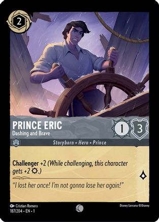 Prince Eric - Dashing and Brave (187/204) - The First Chapter Cold Foil - Premium Lorcana Single from Disney - Just $0.08! Shop now at Game Crave Tournament Store