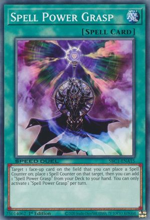 Spell Power Grasp (SBC1-ENA15) - Speed Duel: Streets of Battle City 1st Edition - Premium Yugioh Single from Konami - Just $0.25! Shop now at Game Crave Tournament Store