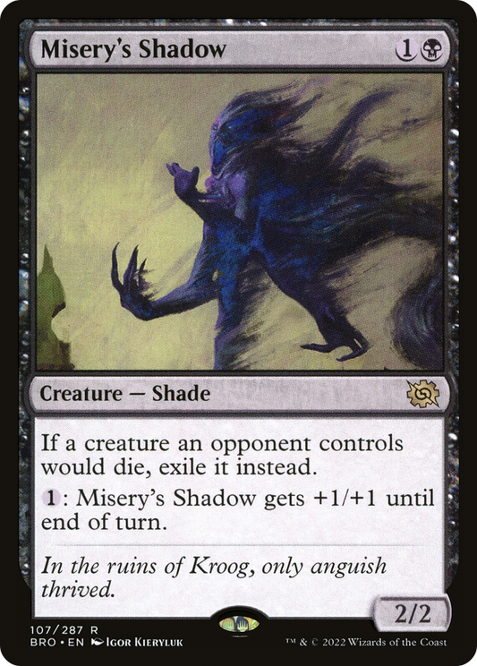 Misery's Shadow (BRO-107) - The Brothers' War Foil - Premium MTG Single from Wizards of the Coast - Just $0.08! Shop now at Game Crave Tournament Store