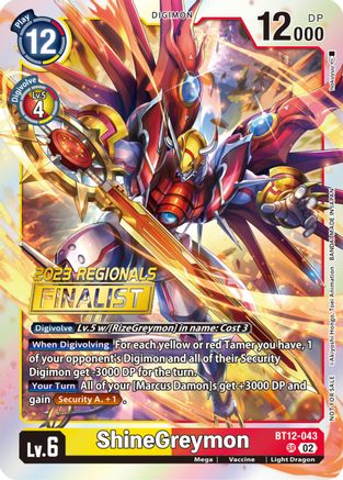 ShineGreymon (2023 Regionals Finalist) (BT12-043) - Across Time Foil - Premium Digimon Single from Bandai - Just $3.30! Shop now at Game Crave Tournament Store