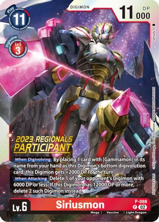 Siriusmon - P-088 (2023 Regionals Participant) (P-088) - Digimon Promotion Cards Foil - Premium Digimon Single from Bandai - Just $0.22! Shop now at Game Crave Tournament Store