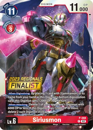 Siriusmon - P-088 (2023 Regionals Finalist) (P-088) - Digimon Promotion Cards Foil - Premium Digimon Single from Bandai - Just $0.70! Shop now at Game Crave Tournament Store