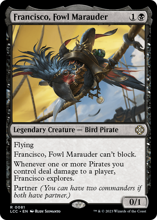 Francisco, Fowl Marauder (LCC-081) - The Lost Caverns of Ixalan Commander - Premium MTG Single from Wizards of the Coast - Just $0.08! Shop now at Game Crave Tournament Store