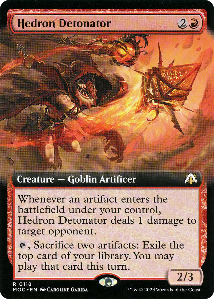 Hedron Detonator (MOC-118) - March of the Machine Commander: (Extended Art) - Premium MTG Single from Wizards of the Coast - Just $0.37! Shop now at Game Crave Tournament Store