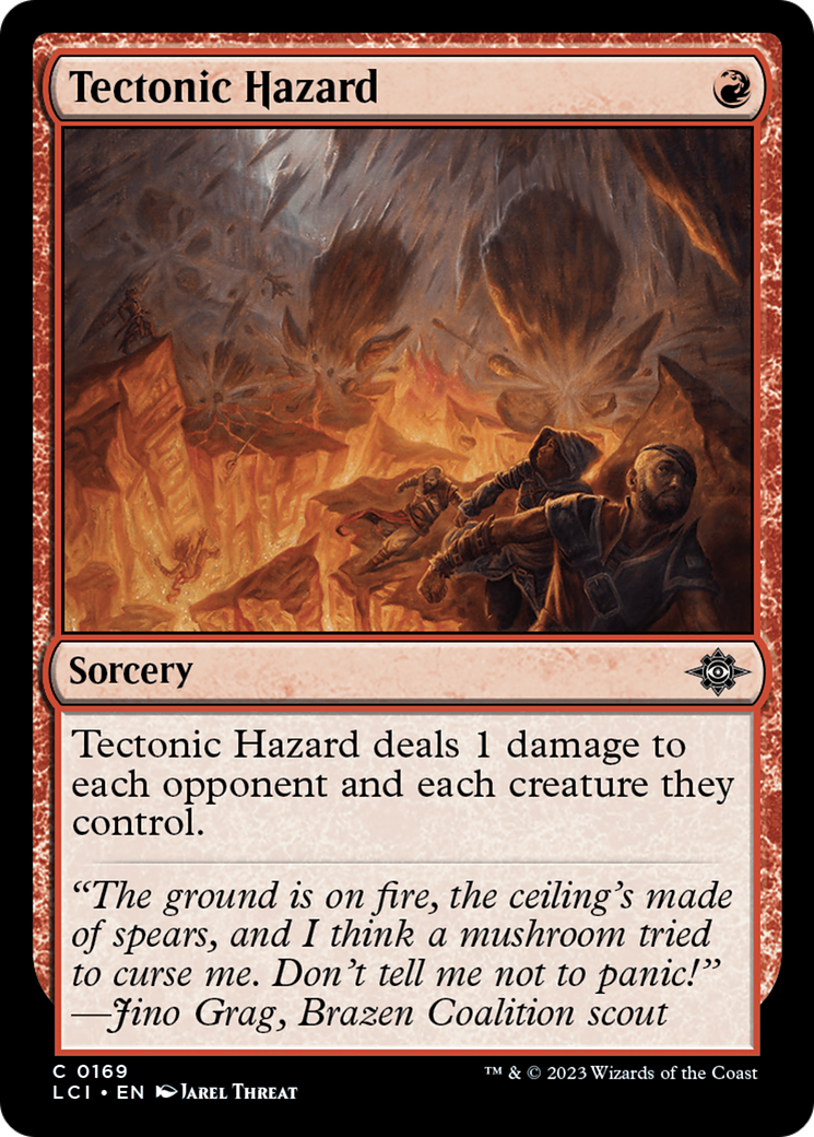 Tectonic Hazard (LCI-169) - The Lost Caverns of Ixalan - Premium MTG Single from Wizards of the Coast - Just $0.08! Shop now at Game Crave Tournament Store