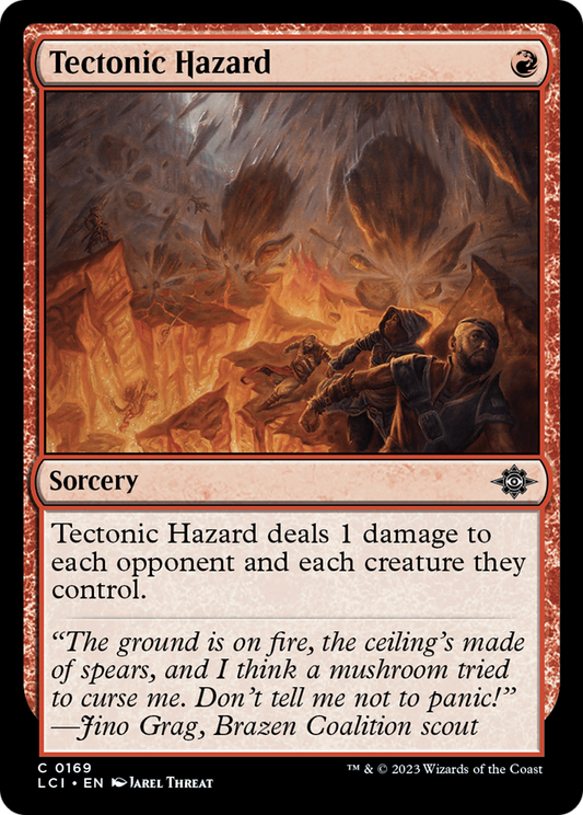 Tectonic Hazard (LCI-169) - The Lost Caverns of Ixalan - Premium MTG Single from Wizards of the Coast - Just $0.08! Shop now at Game Crave Tournament Store