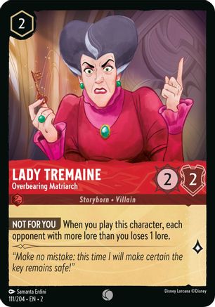 Lady Tremaine - Overbearing Matriarch (111/204) - Rise of the Floodborn - Premium Lorcana Single from Disney - Just $0.08! Shop now at Game Crave Tournament Store