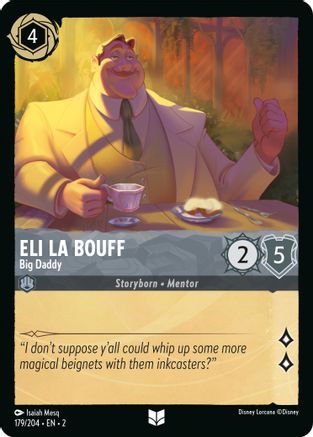 Eli La Bouff - Big Daddy (179/204) - Rise of the Floodborn - Premium Lorcana Single from Rise of the Floodborn - Just $0.08! Shop now at Game Crave Tournament Store