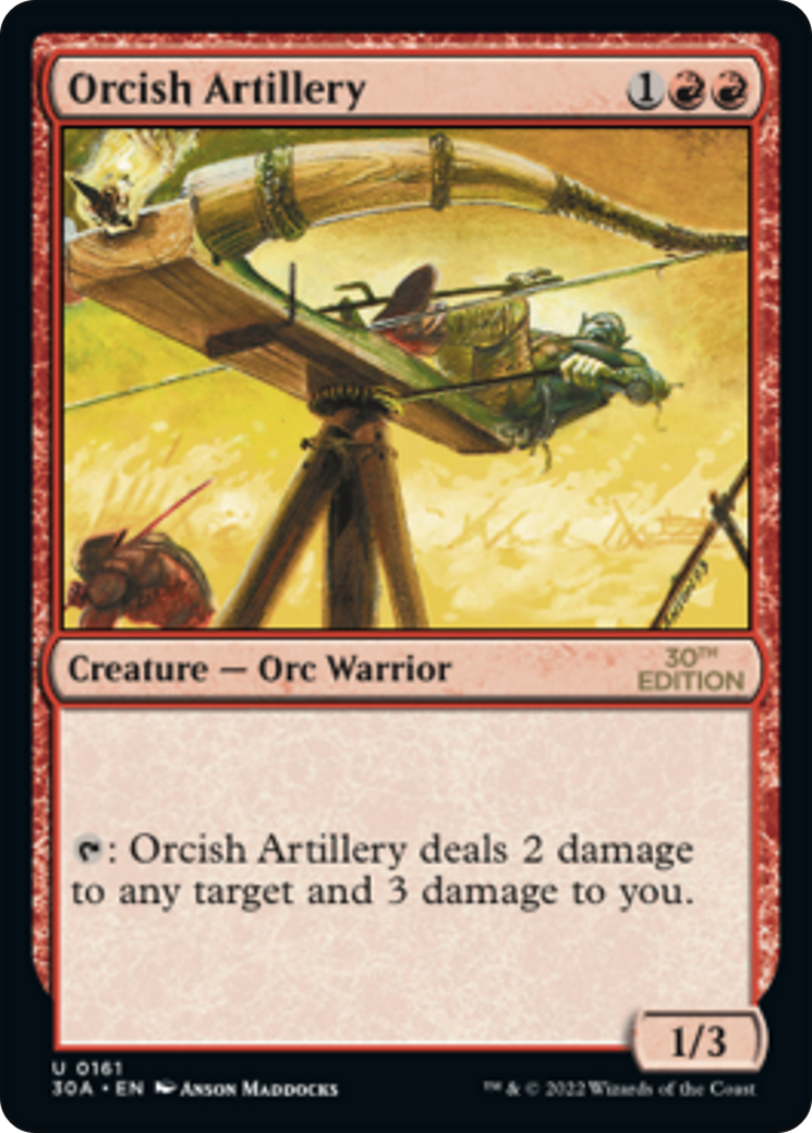 Orcish Artillery (30A-161) - 30th Anniversary Edition - Premium MTG Single from Wizards of the Coast - Just $0.21! Shop now at Game Crave Tournament Store