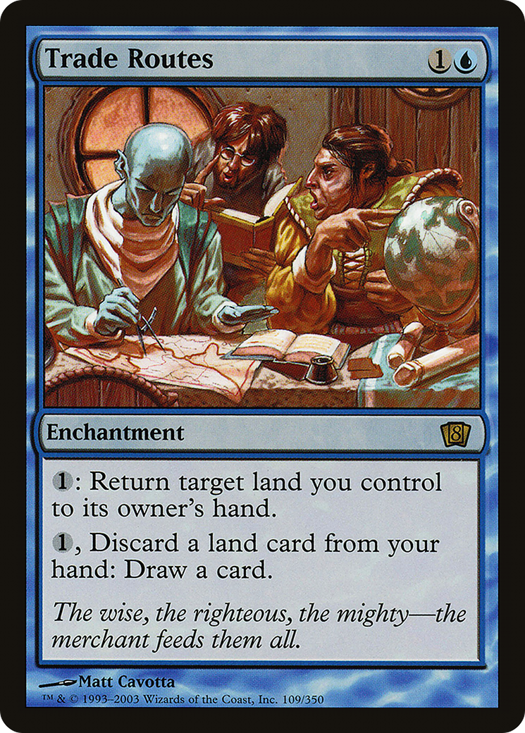 Trade Routes (8ED-109★) - Eighth Edition Foil - Premium MTG Single from Wizards of the Coast - Just $4.94! Shop now at Game Crave Tournament Store
