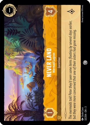 Never Land - Mermaid Lagoon (32/204) - Into the Inklands Cold Foil - Premium Lorcana Single from Into the Inklands - Just $0.33! Shop now at Game Crave Tournament Store