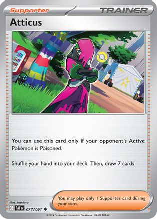 Atticus 77 - SV Paldean Fates Reverse Holofoil - Premium Pokemon Single from Nintendo - Just $0.25! Shop now at Game Crave Tournament Store