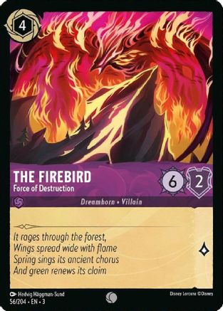 The Firebird - Force of Destruction (56/204) - Into the Inklands Cold Foil - Premium Lorcana Single from Into the Inklands - Just $0.25! Shop now at Game Crave Tournament Store