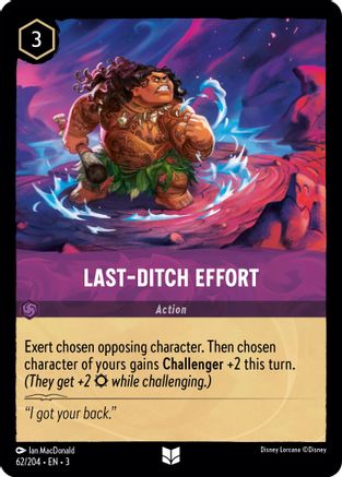 Last-Ditch Effort (62/204) - Into the Inklands Cold Foil - Premium Lorcana Single from Into the Inklands - Just $0.29! Shop now at Game Crave Tournament Store