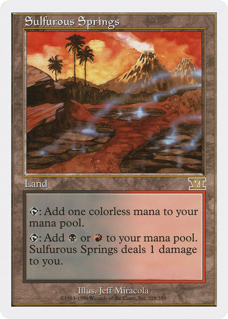 Sulfurous Springs (6ED-328) - Classic Sixth Edition - Premium MTG Single from Wizards of the Coast - Just $1.01! Shop now at Game Crave Tournament Store