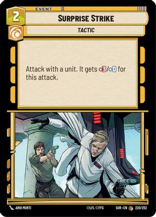 Surprise Strike (220) - Spark of Rebellion - Premium Star Wars: Unlimited Single from Spark of Rebellion - Just $0.25! Shop now at Game Crave Tournament Store