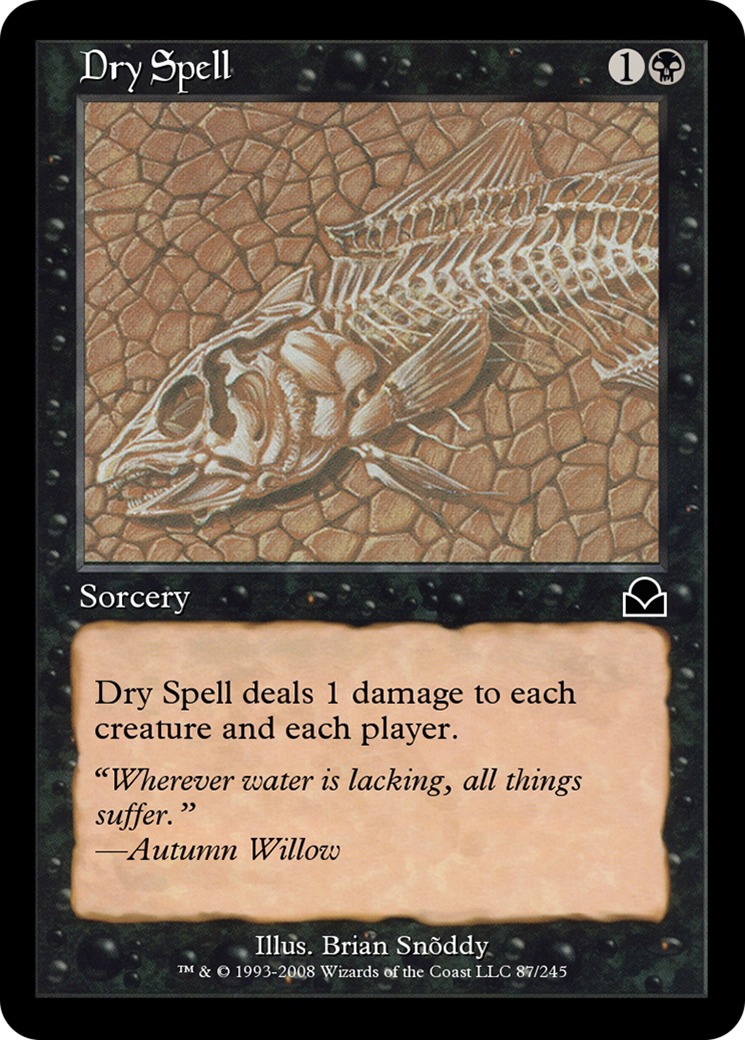 Dry Spell (ME2-087) - Masters Edition II - Premium MTG Single from Wizards of the Coast - Just $0! Shop now at Game Crave Tournament Store