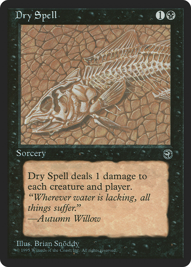 Dry Spell (HML-46A) - Homelands - Premium MTG Single from Wizards of the Coast - Just $0.08! Shop now at Game Crave Tournament Store