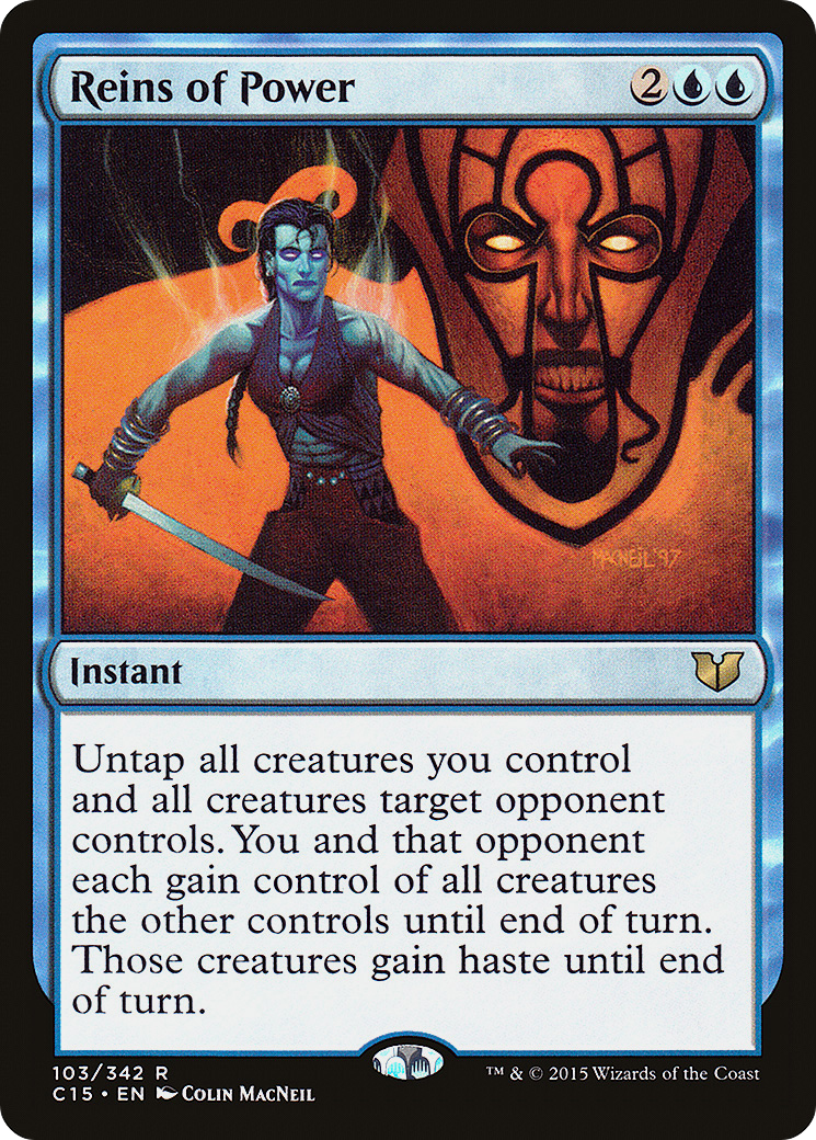 Reins of Power (C15-103) - Commander 2015 - Premium MTG Single from Wizards of the Coast - Just $0.38! Shop now at Game Crave Tournament Store