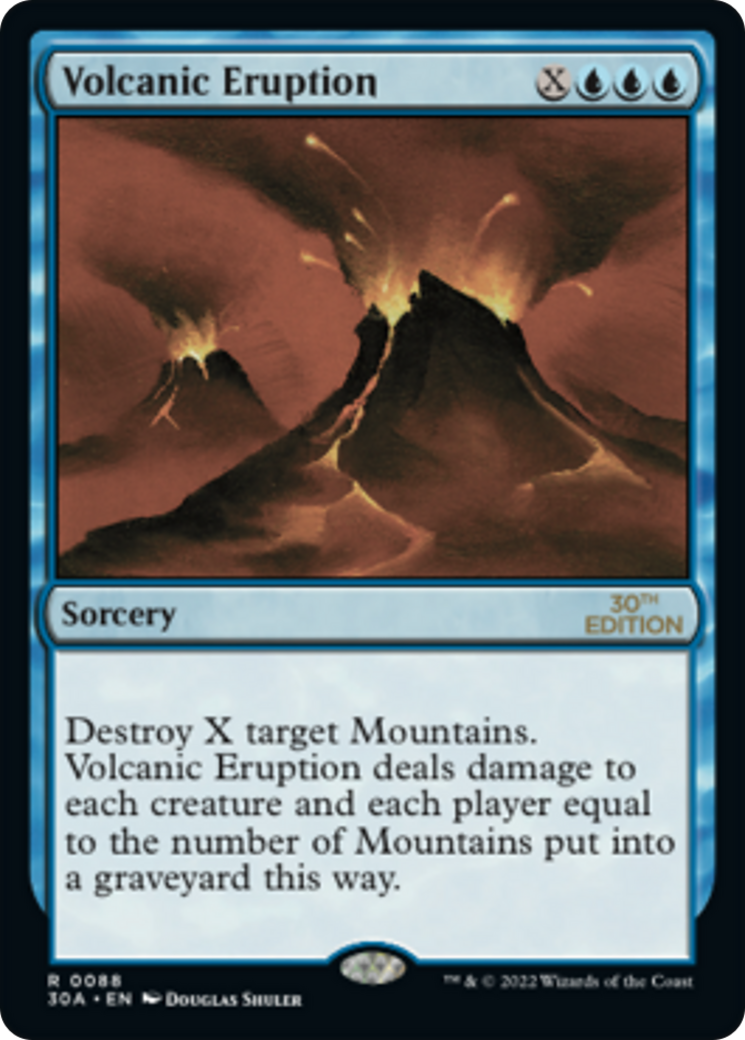 Volcanic Eruption (30A-088) - 30th Anniversary Edition - Premium MTG Single from Wizards of the Coast - Just $2.90! Shop now at Game Crave Tournament Store