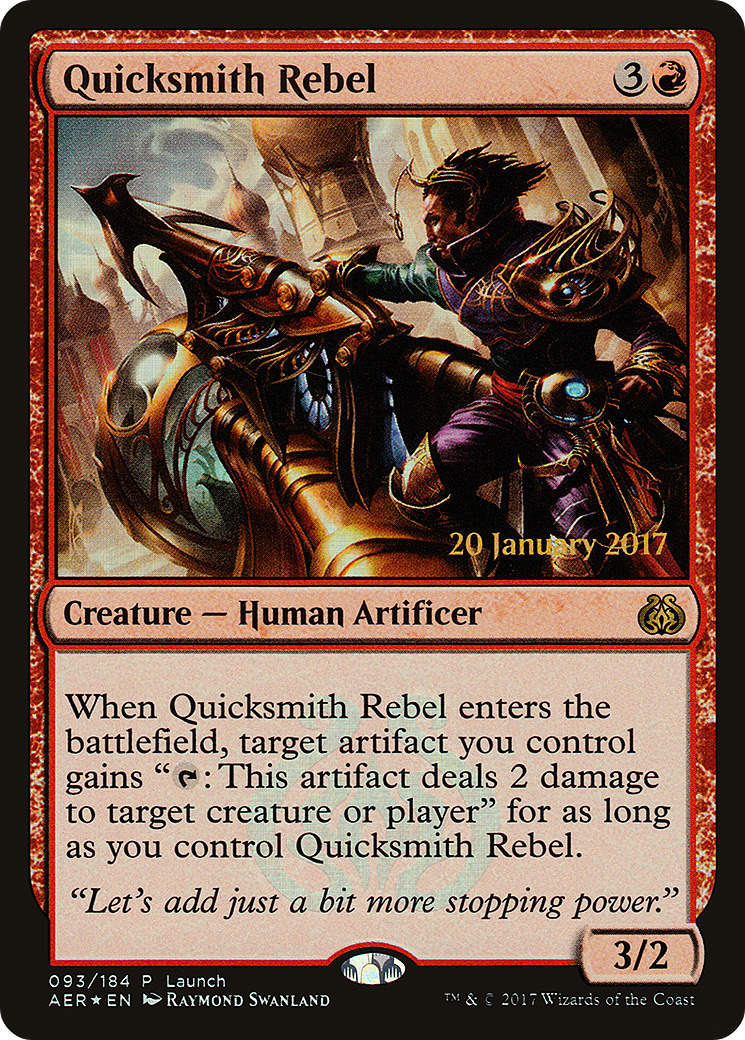 Quicksmith Rebel (PAER-093) - Aether Revolt Promos Foil - Premium MTG Single from Wizards of the Coast - Just $0.08! Shop now at Game Crave Tournament Store